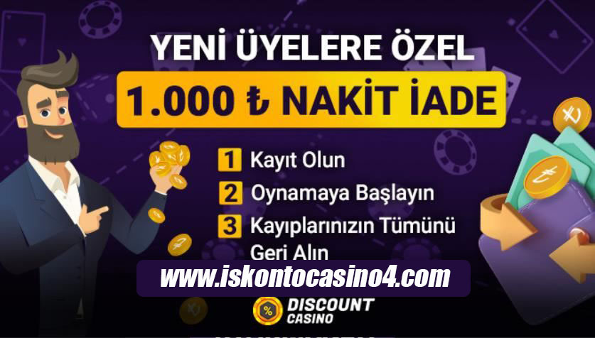 DİSCOUNT CASİNO OYNA - Yenilere Özel 1.000TL Nakit iade 
